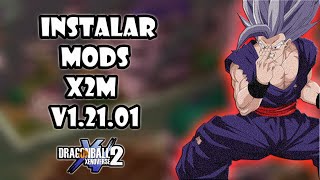 Como instalar mods X2M en la versión 12102 de Dragon Ball Xenoverse 2 [upl. by Anawqahs]