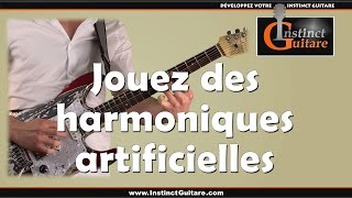 Comment jouer des harmoniques artificielles à la guitare [upl. by Ad]