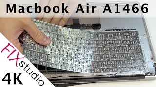 Macbook Air A1466  Keyboard replacement 4k [upl. by Carce]