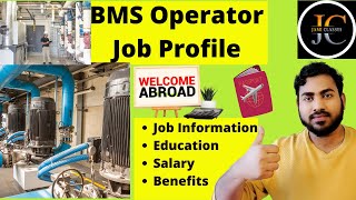 jobs Bms Operator Job information most demanding in dubai Full details in hindi [upl. by Phare]