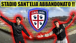 Le PARTITE SONO FINITE al SANTELIA  STADIO DEL CAGLIARI ABBANDONATO [upl. by Nary699]