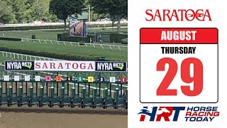 Saratoga Racecourse Picks Live Stream – August 29 2024 – Horse Racing Today [upl. by Amri]