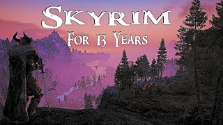 Ive Played Skyrim for 13 years [upl. by Sefton570]