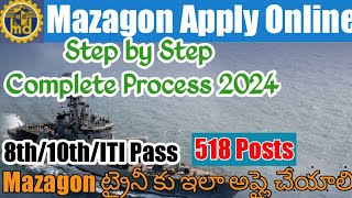 Mazagon Dock Shipbuilders Apprentice 2024 Apply Online TeluguMazagon Apprenticeship Application [upl. by Brantley]