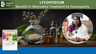 Lycopodium for many Ailments Alternative Homeopathic MedicineDr Surekha Tiwari  Doctors Circle [upl. by Watkins]