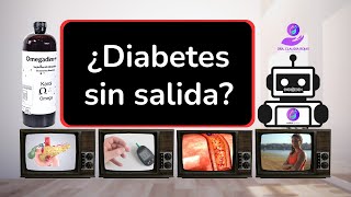 T01 E06 ¿Diabetes sin salida [upl. by Zavala]