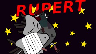 Rupert the Retarded Pigeon [upl. by Aileek]