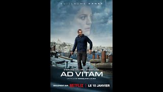 AD VITAM 2025 Bande Annonce Officielle VF [upl. by Gniy]