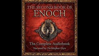 The SECOND Book of Enoch  Banned From The Bible  Full Audiobook With Text [upl. by Wong]