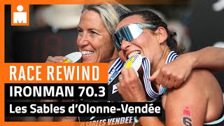 IRONMAN 703 Les Sables d’OlonneVendée 2023  Race Rewind [upl. by Ramhaj]