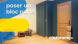 Comment poser un bloc porte  Castorama [upl. by Aznofla203]