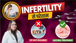 Infertility Treatment for women  बिना IVF Naturally कैसे Conceive करें  Shuddhi  DR GITIKA [upl. by Dylana572]