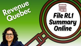 How to File the RL1 Summary Online with Revenue Quebec [upl. by Saltzman]