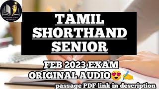 TAMIL SHORTHANDSENIORFEB 2023EXAM AUDIODICTATION successonlineacademy [upl. by Ahsocin114]