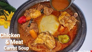 How to make authentic Ghana chicken amp meat carrot light soup with fresh Fufu‼️ Owusuaas kitchen [upl. by Irah]