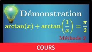 Démonstration arctanxarctan1xpi2 • méthode avec la dérivation • arctangente • MPSI PCSI PTSI [upl. by Jervis]