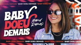 Manu Ramos  Baby Doeu Demais Zouk Pra Paredão [upl. by Naitsabes]