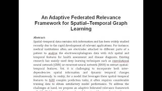 An Adaptive Federated Relevance Framework for Spatial–Temporal Graph Learning [upl. by Eissac376]