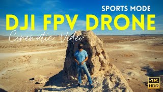 DJI FPV Drone Cinematic Video in Sports Mode [upl. by Annalee]