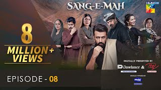 SangeMah EP 08 Eng Sub 27 Feb 22  Presented by Dawlance amp Itel Mobile Powered By Master Paints [upl. by Mide]