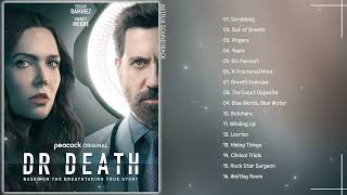 Dr Death Season 2 Soundtrack  Soundtrack from the Netflix Series [upl. by Ekard346]