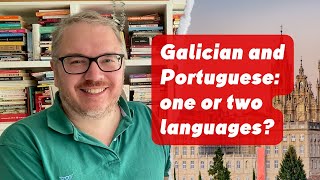 Galician and Portuguese one or two languages [upl. by Alfonso44]