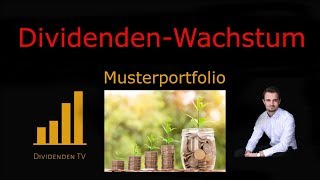 DividendenWachstum  Musterportfolio [upl. by Nnayllehs]