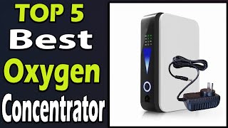 TOP 5 Best Portable Oxygen Concentrator Review 2024 [upl. by Thurmann]