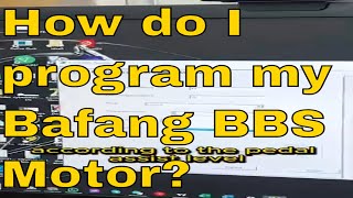 How do I program my Bafang Controller Ebike Tuning Repair Custom Settings Electric Bike Conversion [upl. by Bork]