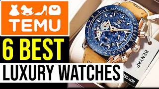 6 Best Temu LUXURY Watches Best Cheap Watches for Men [upl. by Libby30]