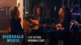 Riverdale Cast  Fear Nothing  Riverdale 1x01 amp 1x06 Music HD [upl. by Edylc555]