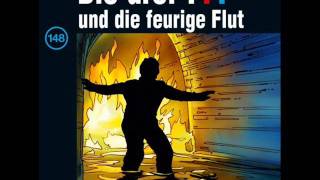 Die drei   Folge 148und die feurige Flut [upl. by Ytsihc]