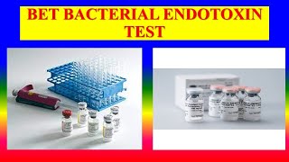 BET BACTERIAL ENDOTOXIN TEST [upl. by Cesaro]