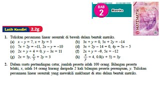 KSSM Matematik Tingkatan 5 Matriks latih kendiri 22g no1no2 bab 2 matrices textbook form 5 [upl. by Anesusa]