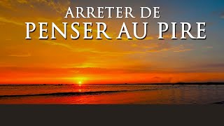 Séance dhypnose pour arrêter de penser au pire  Angoisse  anxiété [upl. by Stanleigh]