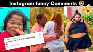 Hathi mere Sathi 😂🔥Instagram funny Comments । NaLayak [upl. by Lledrac46]