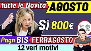 AGOSTO ➜ Sì BONUS 500€ 800€ e DATE PAGAMENTI INPS ADI ASSEGNO UNICO PENSIONI NASPI SFL INVALIDI [upl. by Eniretak]