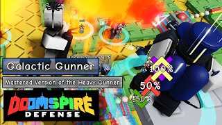 Max Mastery Heavy Gunner  Galactic Gunner│MASTERY Doomspire Defense│IMeSPh [upl. by Ecnerat]