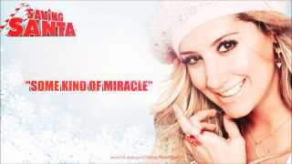 Ashley Tisdale quotSome Kind Of Miraclequot SAVING SANTA Soundtrack [upl. by Aihsenad]