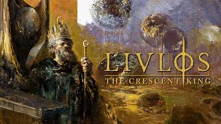 LIVLØS  The Crescent King FULL ALBUM [upl. by Gerius]