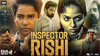 Inspector Rishi Full Movie in Hindi  Naveen Chandra  Srikrishna Dayal  Kumaravel  Review amp Facts [upl. by Carlye67]