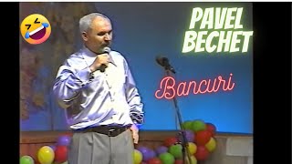 Pavel Bechet EXCLUSIV bancuri [upl. by Nrobyalc]