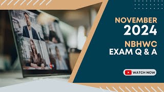 Exam QampA Information Session November 2024 [upl. by Llibyc]