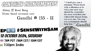 Gandhi 155 Gandhian Changemakers [upl. by Ignace]