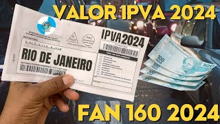 VALOR DO IPVA 2024 DA HONDA GC FAN 160 2023 [upl. by Melantha]