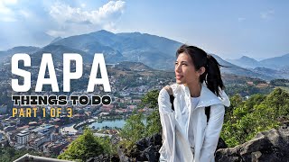 Things To Do in SAPA — Fansipan  Ham Rong Mountain Part 13  VIETNAM [upl. by Amitie]