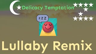 Rolling Sky  Delicacy Temptation Lullaby Remix [upl. by Eceinart]