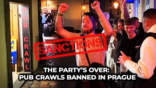 The Party’s Over Pub Crawls Banned in Prague [upl. by Latsyrhc587]