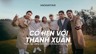 Top Hits RnB Việt  Có Hẹn Với Thanh Xuân Thức Giấc Tình Cờ Yêu Em  Nhạc Trẻ Được Yêu Thích Nhất [upl. by Nnairol653]