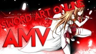 【AMV】Sword Art Online SAO [upl. by Ranzini]